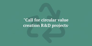 Call for Circular Value Creation R&D Projects