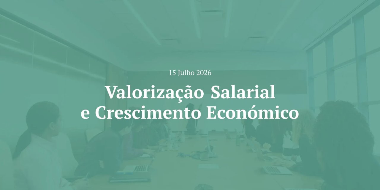 Valorização Salarial e Crescimento Económico