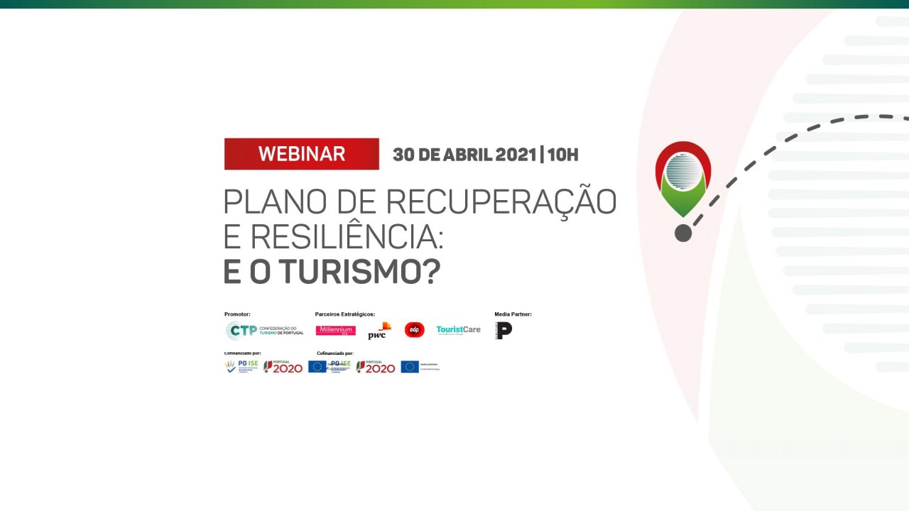 Webinar CTP: 'Plano de Recuperação e Resiliência: e o Turismo?'